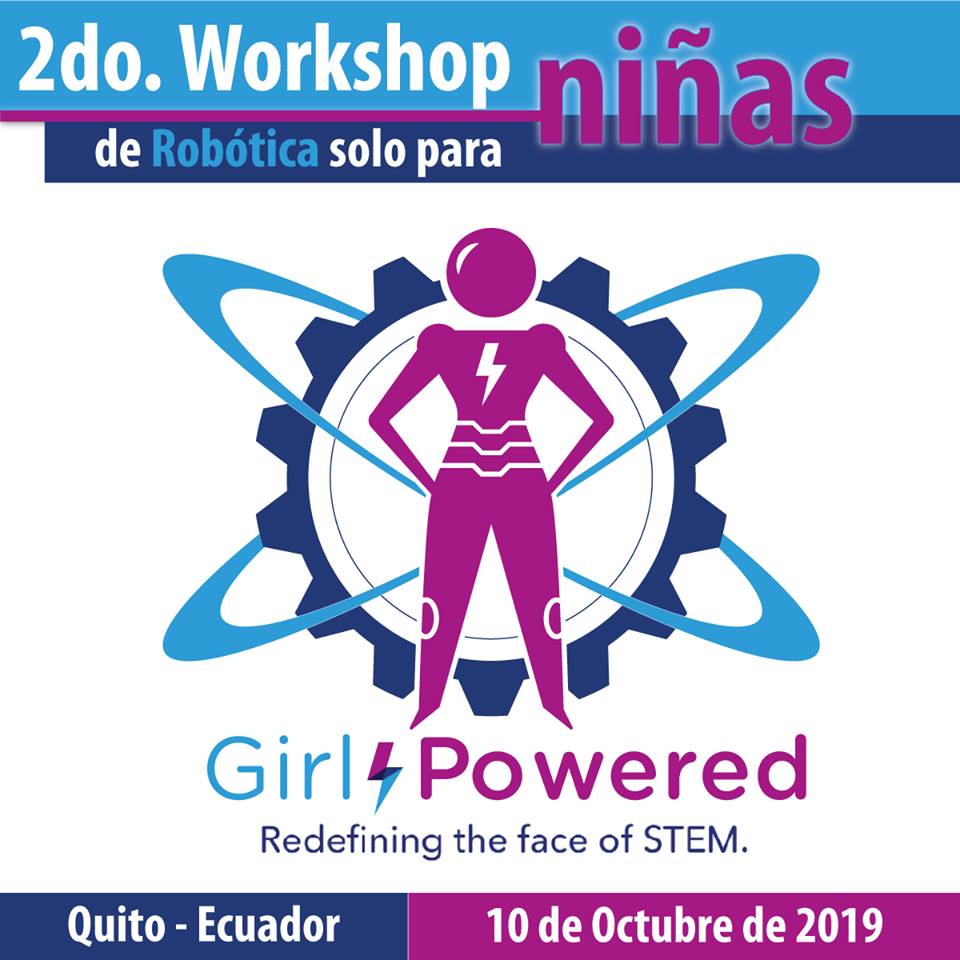2do. Workshop de Robótica Girl Powered Ecuador